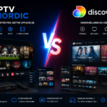 IPTV Nordic vs Discovery+ comparison for streaming TV channels, sports and movies in Sweden